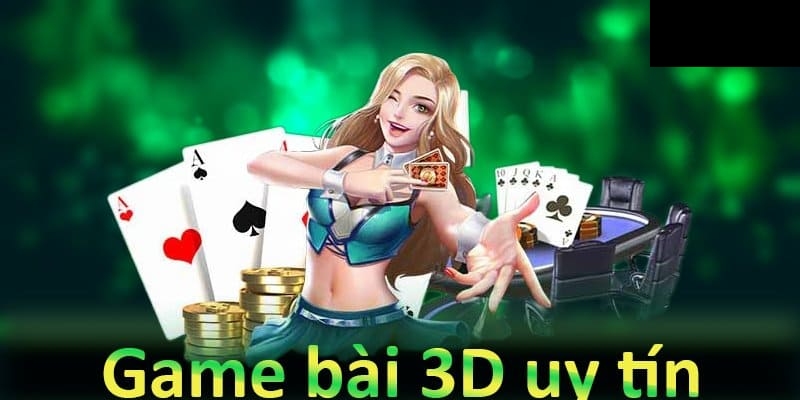 Game Bài 3d - Trải Nghiệm Chơi Sáng Tạo, Hấp Dẫn Tại 789win