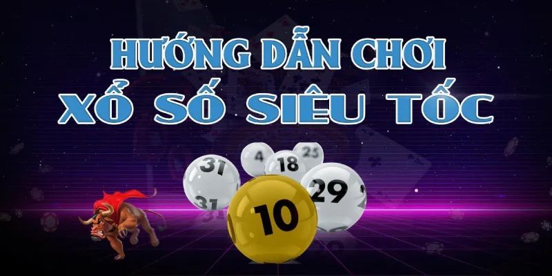 Xổ Số Siêu Tốc 789win - Đặt Cược Nhanh Trúng Thưởng Lớn